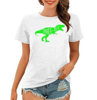Kids 3 Year Old Birthday Boy Gift Dinosaur Three Rex Green Dinosaur Funny Gifts Women T-shirt | Mazezy