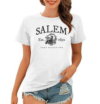 Vintage Halloween Witch Salem 1692 They Missed One Women T-shirt | Mazezy