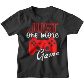 Just One More Game For Gaming Fans And Gamers  Youth T-shirt