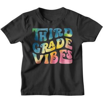 3Rd Grade Vibes Retro Groovy Teacher Tie Dye Back To School 3Rd Grade Gifts Youth T-shirt | Mazezy