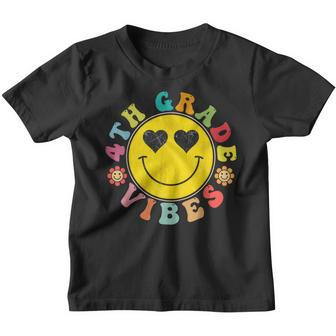4Th Grade Vibes Happy Face Smile Gift Back To School Happy Gifts Youth T-shirt | Mazezy