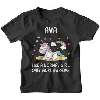 Ava Name Gift Ava Unicorn Like Normal Girl Only More Awesome Youth T-shirt - Seseable