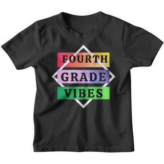 Back To School 4Th Grade Vibes First Day Of School Teachers Youth T-shirt | Mazezy DE