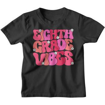 Eighth Grade Vibes Back To School 8Th Grade Vibes 1St Day Youth T-shirt | Mazezy