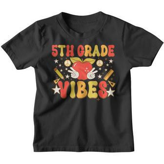 Fifth Grade Vibes - 5Th Grade Back To School Youth T-shirt | Mazezy UK