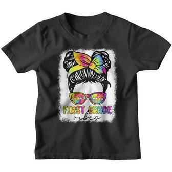 First Grade Vibes Messy Hair Bun Girl Back To School Bun Gifts Youth T-shirt | Mazezy