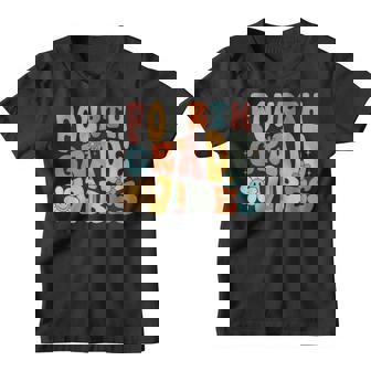 Fourth Grade Vibes - 4Th Grade Team Retro 1St Day Of School Youth T-shirt | Mazezy