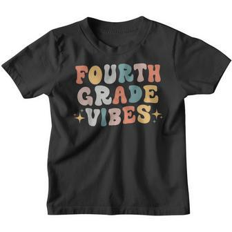 Fourth Grade Vibes Retro 4Th Grade Teacher Back To School Gifts For Teacher Funny Gifts Youth T-shirt | Mazezy