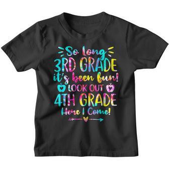 Kids So Long 3Rd Grade 4Th Grade Here I Come Third Grade Youth T-shirt - Thegiftio UK