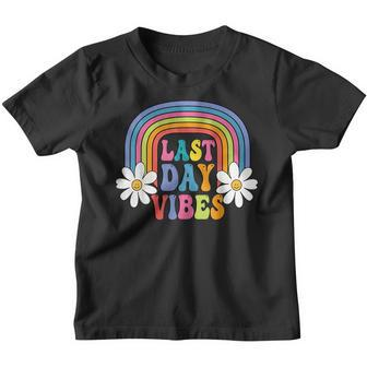 Last Day Vibes Elementary School Teacher Last Day Of School Gifts For Teacher Funny Gifts Youth T-shirt | Mazezy CA