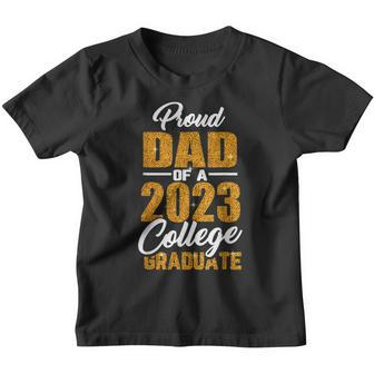 Mens Proud Dad Of A 2023 College Graduate Graduation Family Papa Youth T-shirt - Thegiftio UK