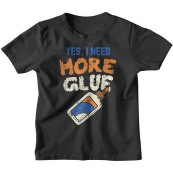 Need More Glue Slime For Girls & Kids Youth T-shirt - Thegiftio UK