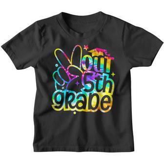 Peace Out 5Th Grade Graduation Last Day Of School Tie Dye Youth T-shirt - Thegiftio UK