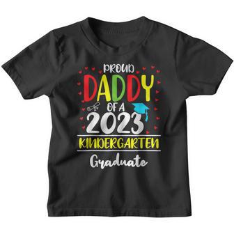 Proud Daddy Of A 2023 Kindergarten Graduate Graduation Gift Youth T-shirt - Thegiftio UK