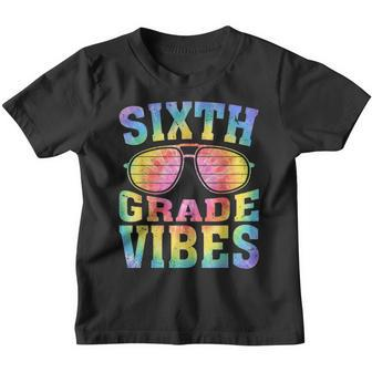Sixth Grade Vibes Tie Dye Glasses Back To School 6Th Grade Youth T-shirt | Mazezy
