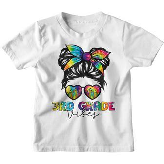 3Rd Grade Vibes Messy Bun Tie Dye Back To School Girls 3Rd Grade Gifts Youth T-shirt | Mazezy