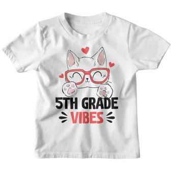 5Th Fifth Grade Vibes Back To School Cute Cat Cute For Girls Youth T-shirt | Mazezy