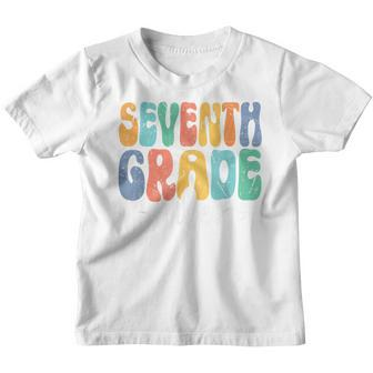 7Th Grade Vibes Retro Groovy Back To School 7Th Grade Squad Retro Gifts Youth T-shirt | Mazezy