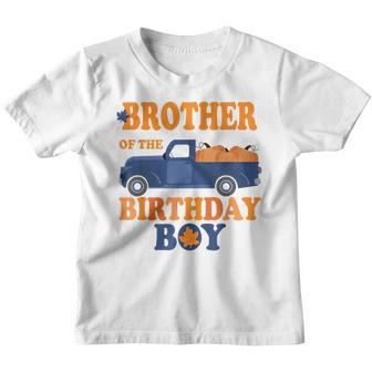 Brother Of The Pumpkin Truck 1St Birthday Boy Family Youth T-shirt - Thegiftio