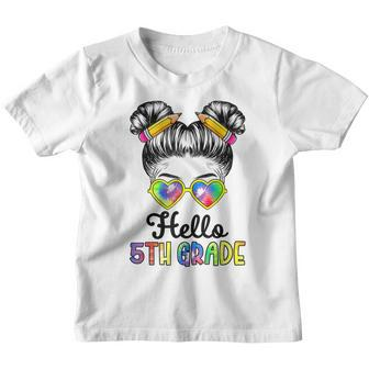 Hello Fifth Grade - 5Th Grade Messy Bun Back To School Bun Gifts Youth T-shirt | Mazezy