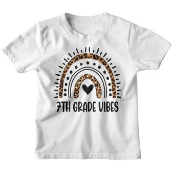 Leopard Rainbow Seventh 7Th Grade Vibes Back To School Girls Rainbow Gifts Youth T-shirt | Mazezy