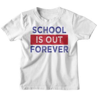 School Is Out Forever Youth T-shirt - Thegiftio UK