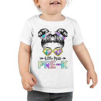 First Day Of Little Miss Pre K Back To School Messy Bun Toddler Tshirt | Mazezy