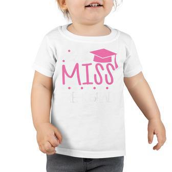 Kids Little Miss Pre-K Grad Preschool Prek Graduation Toddler Tshirt | Mazezy