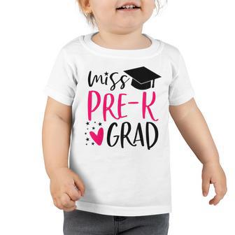 Kids Pre-K Graduation For Girl 2019 Prek | Miss Pre-K Grad Toddler Tshirt | Mazezy