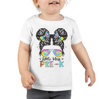 Little Miss Pre-K Messy Bun Sunglasses Tie Dye Bun Gifts Toddler Tshirt | Mazezy CA