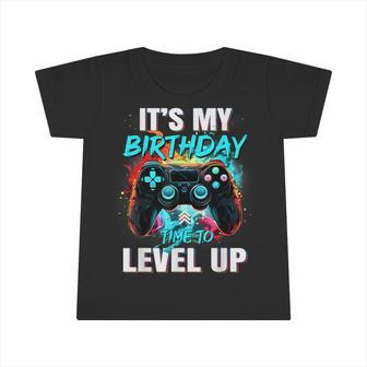 It's My Birthday Boy Time To Level Up Video Game Birthday Infant Tshirt | Mazezy