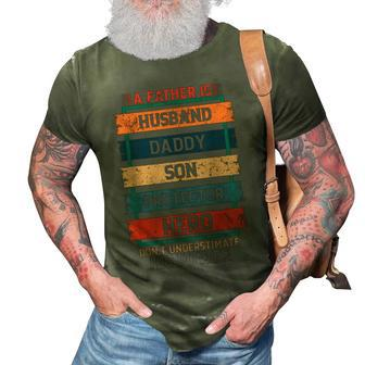 A Father Is Husband Daddy Son Protector Hero Fathers Day 3D Print Casual Tshirt - Seseable