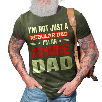 Anime Fathers Day Im Not A Regular Dad Im An Anime Dad Gift For Women 3D Print Casual Tshirt | Mazezy