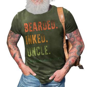 Bearded Inked Uncle Like A Normal Uncle Fathers Day Gift Gift For Mens 3D Print Casual Tshirt - Seseable