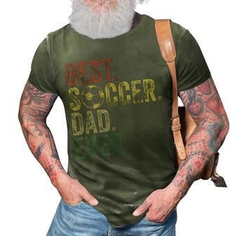 Best Soccer Dad Ever Daddy Fathers Day Vintage Womens Gift 3D Print Casual Tshirt - Seseable