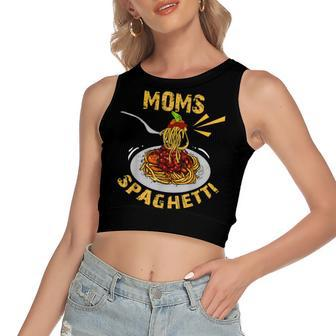 Moms Spaghetti Food Lovers Novelty Women's Crop Top Tank Top | Mazezy