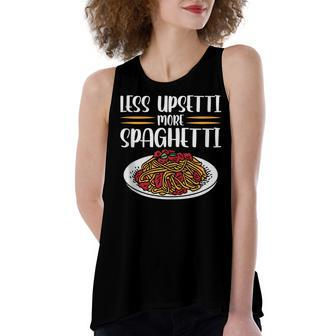 Less Upsetti Spaghetti Women's Loose Tank Top | Mazezy AU
