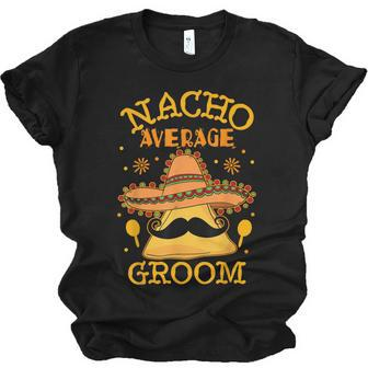 Nacho Average Groom Mexican Husband Cinco De Mayo Jersey T-Shirt | Mazezy