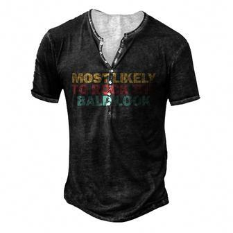 Baldness Humor Bald Dad Bald Head Attitude For Women Men's Henley T-Shirt | Mazezy