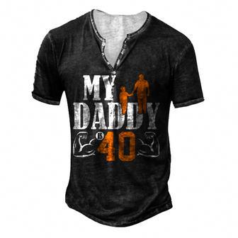 My Daddy Is 40 Years Dad 40Th Birthday Fathers Day For Women Men's Henley T-Shirt | Mazezy