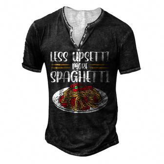 Less Upsetti Spaghetti For Women Men's Henley T-Shirt | Mazezy