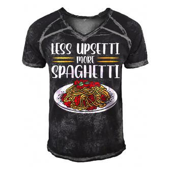 Less Upsetti Spaghetti Gift For Womens Gift For Women Men's Short Sleeve V-neck 3D Print Retro Tshirt | Mazezy CA