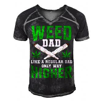 Weed Dad Like A Regular Dad Only Way Higher Fathers Day Gift For Women Men's Short Sleeve V-neck 3D Print Retro Tshirt | Mazezy