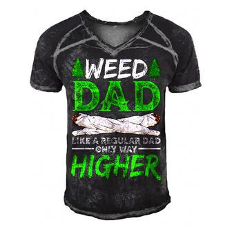 Weed Dad Like A Regular Dad Only Way Higher Marijuana Daddy Gift For Women Men's Short Sleeve V-neck 3D Print Retro Tshirt | Mazezy
