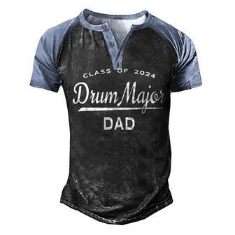 Drum Major Dad Class 2024 Marching Band Family Men's Henley Raglan T-Shirt | Mazezy