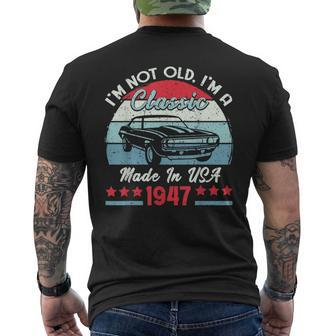 1947 Vintage Usa Car Birthday Gift Im Not Old Classic 1947 Usa Funny Gifts Mens Back Print T-shirt | Mazezy