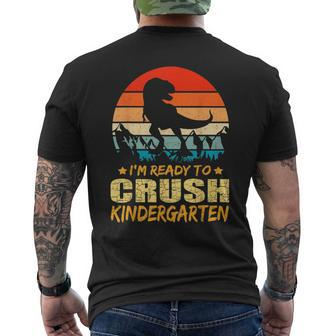 1St Day Of Kindergarten Im Ready To Crush Dinosaur Boys Dinosaur Funny Gifts Mens Back Print T-shirt | Mazezy