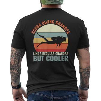 Scuba Diving Grandpa Like A Regular Grandpa But Cooler Scuba Gift For Mens Mens Back Print T-shirt
