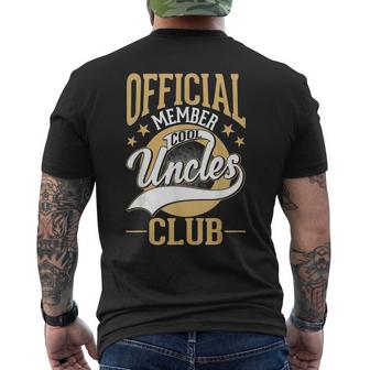 Uncle Fathers Day Official Member Cool Uncles Club Gift For Mens Mens Back Print T-shirt