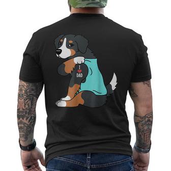 Bernese Mountain Dog I Love Dad Funny Dog Fathers Day Gift For Mens Mens Back Print T-shirt